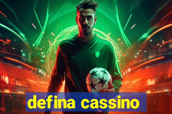 defina cassino